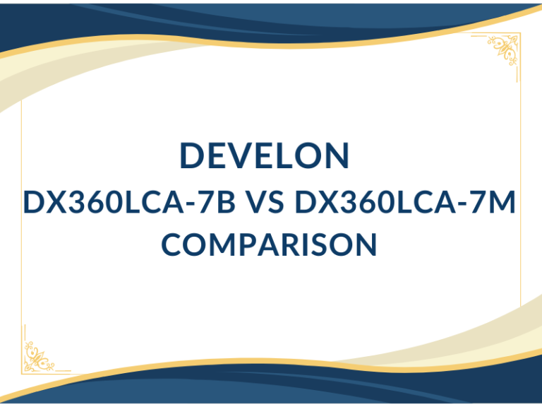 Develon DX360LCA-7B vs DX360LCA-7M