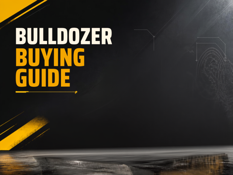 Bulldozer Buying Guide